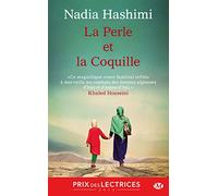 Nadia Hashimi – La Perle et la Coquille – Prix des lectrices 2016 – Roman – Poche – Milady