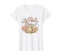 La Perle Rare Cadeau Femme Original Humour Anniversaire T-Shirt
