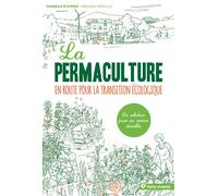 La Permaculture En route pour la transition écologique - Gregory Derville - Terre Vivante - broché - Guide