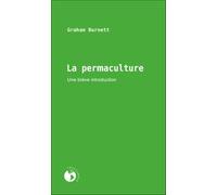 La permaculture - Une brève introduction