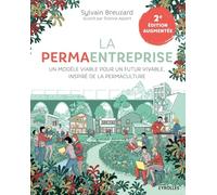 La permaentreprise – Un nouveau modèle de développement pour des entreprises durables