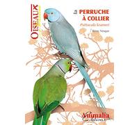 La perruche à collier