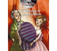 La Perruque de Joseph Haydn Livre + Cd - Marie Drucker - Bleu Nuit Eds - Livre CD - Contes et légendes jeunesse CD