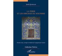 La Perse et les origines du soufisme