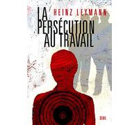 La Persécution au travail