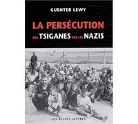 La Persécution des Tsiganes par les Nazis