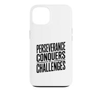 La persévérance relève Tous Les défis Coque pour iPhone 13
