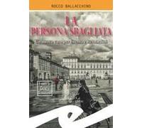 La Persona Sbagliata. Un Nuovo Caso Per Crema E Bernardini