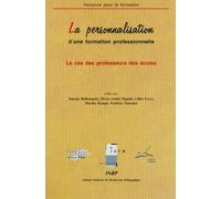 LA PERSONNALISATION D'UNE FORMATION PROFESSIONNELLE : LE CAS DES PROFESSEURS DES ECOLES
