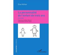 La personnalité de l'enfant de trois ans Annette - Emile Jalley - L'harmattan - broché - Essai