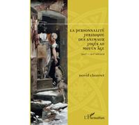 La personnalité juridique des animaux jugés au Moyen Age: (XIIIe-XVIe siècles)
