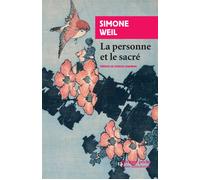 La personne et le sacré - Simone Weil - Rivages - Poche - Essai