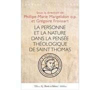 La Personne Et Sa Nature Selon Saint Thomas D'aquin