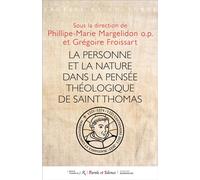 La Personne et sa nature selon saint Thomas d'Aquin
