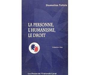 La personne, l'humanisme, le droit