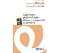 La personne polyhandicapée : éthique et engagements au quotidien – Eres