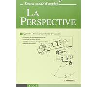La perspective: Apprendre à dessiner pas à pas