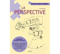 La perspective Apprendre à dessiner pas à pas - Ernest Ralph Norling - Vigot - broché - Guide