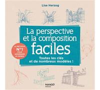 Lise Herzog – La perspective et la composition faciles – Clés et modèles – Broché