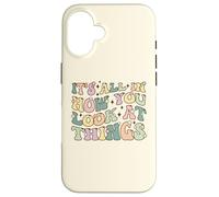 La Perspective Positive est Tout pour Les optimistes et Les rêveurs Coque pour iPhone 16