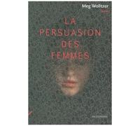 La Persuasion Des Femmes