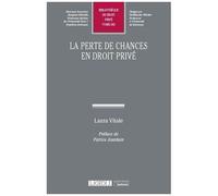 La Perte De Chances En Droit Privé