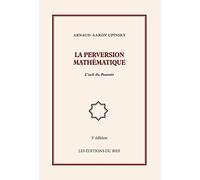 La perversion mathématique – L'oeil du Pouvoir – Books on Demand
