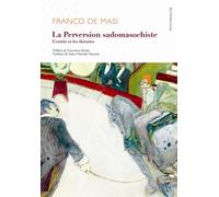La Perversion sadomasochiste - Franco De Masi - D'ithaque Eds - broché - Etude