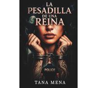 La pesadilla de una Reina