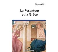 La Pesanteur Et La Grâce
