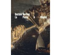 La Peste à Naples: Relation d'un état d'exception