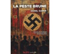 La peste brune - Daniel Guérin - Syllepse Eds - broché - Essai