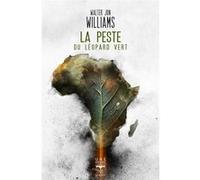La Peste Du Léopard Vert