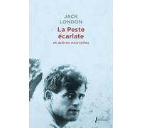 La Peste Écarlate - Et Autres Nouvelles