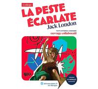 La Peste écarlate, Jack London