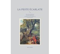 La peste écarlate: Récit post-apocalyptique visionnaire explorant les conséquences d'une pandémie sur la survie humaine