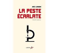 La Peste écarlate: Suivi de Le Masque de la Mort rouge