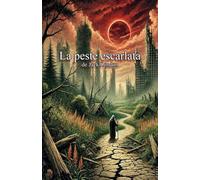 La peste escarlata (Obra clásica): The Scarlet Plague