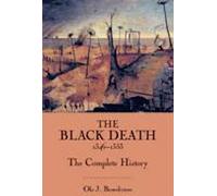 La peste noire 1346-1353 - L'histoire complète
