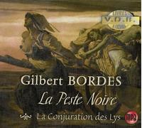 La Peste Noire : La Conjuration Des Lys - Livre Audio