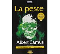 LA PESTE ´REFLEXIONES SOBRE LA PESTE Y LA PANDEMIA