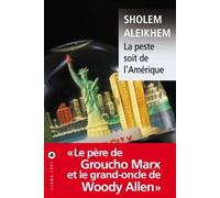 Aleikhem Sholem – La peste soit de l'Amérique – Roman – Poche