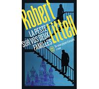 La peste sur vos deux familles: Un roman au coeur de la mafia russe