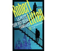 La peste sur vos deux familles Un roman au coeur de la mafia russe - Robert Littell - J'ai Lu - Poche - Roman