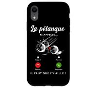 La Pétanque m'appelle Il Faut Que J'Y Aille Humour Sport Coque pour iPhone XR