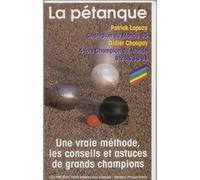 La pétanque : méthode des champions [VHS]