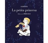 La Petita Princesa - [Livre en VO] Medel, Elena, Hesse, María (Auteur)