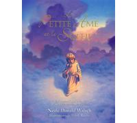 La Petite Ame et le Soleil - Neale Donald Walsch - Ariane Publications - broché - Essai
