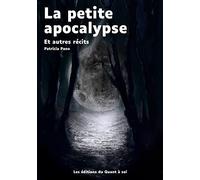 La Petite apocalypse