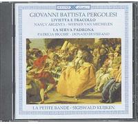 La Petite Bande/Sigiswald Kuijken - Livietta E Tracollo, La Serva Padrona Argenta